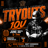 Wow Factor National Youth Tryouts 10U- TN- June 30th